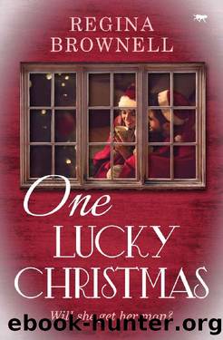 One Lucky Christmas by Regina Brownell