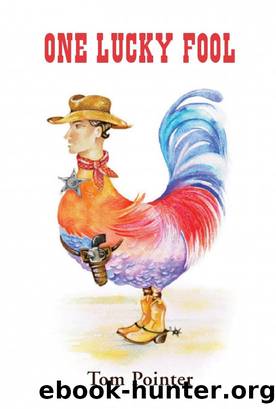 One Lucky Fool by Tom Pointer