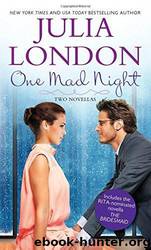 One Mad Night by London Julia