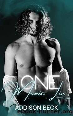One Manic Lie (One Lie Book 2) by Addison Beck