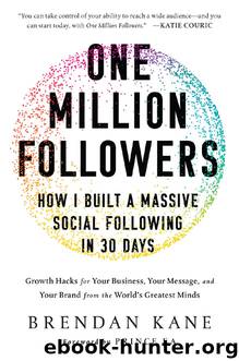 One Million Followers by Brendan Kane