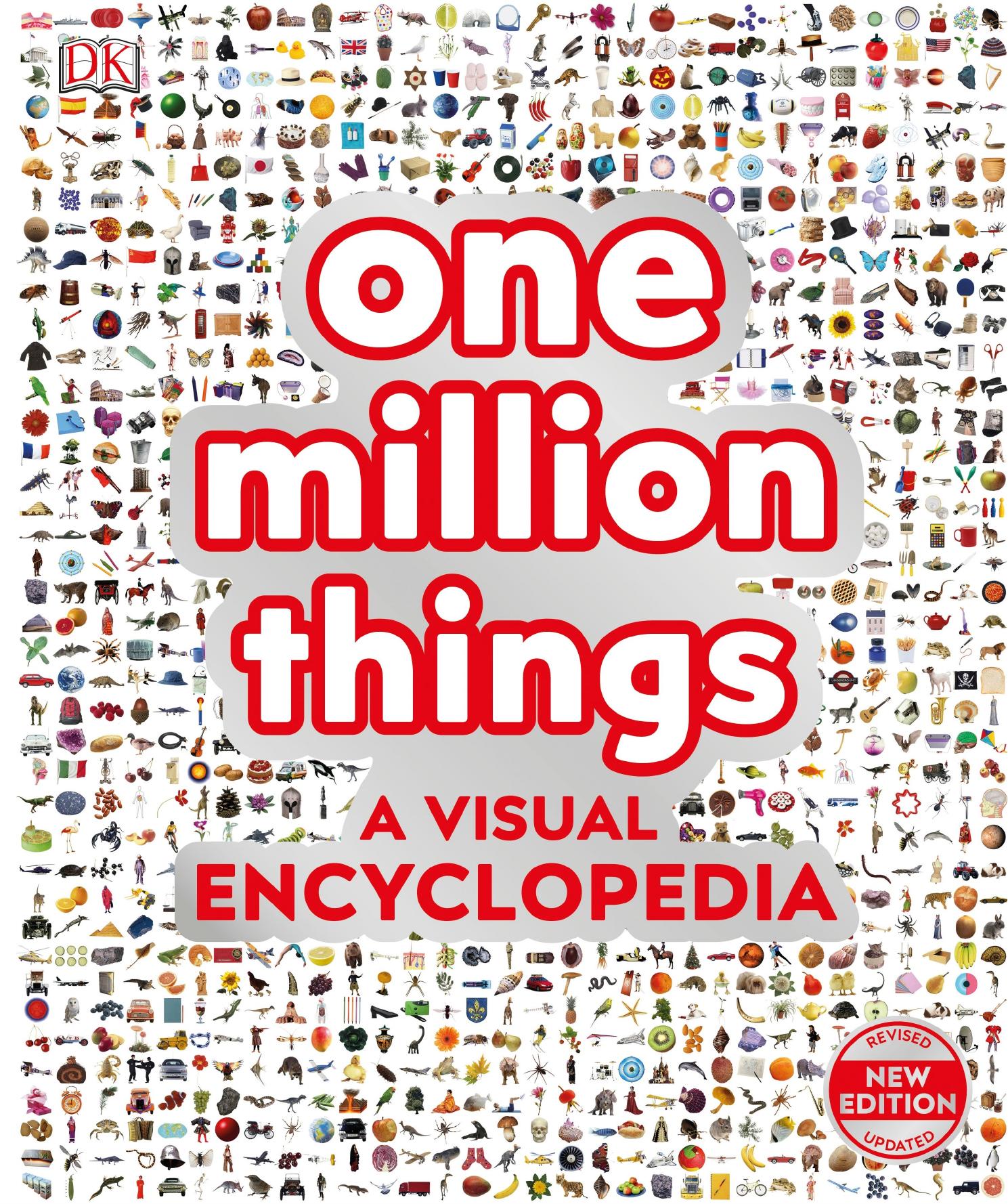 One Million Things: A Visual Encyclopedia by DK