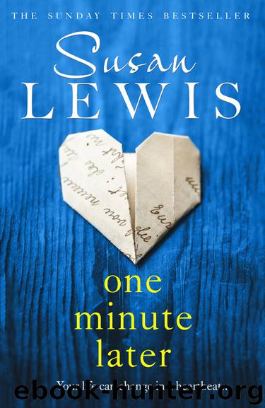 One Minute Later by Susan Lewis