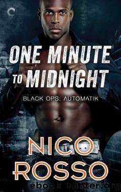 One Minute to Midnight (Black Ops: Automatik) by Nico Rosso