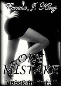 One Mistake (The One Series: Novella #2) by King Emma J