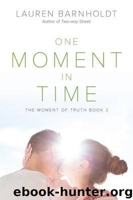 One Moment in Time by Barnholdt Lauren
