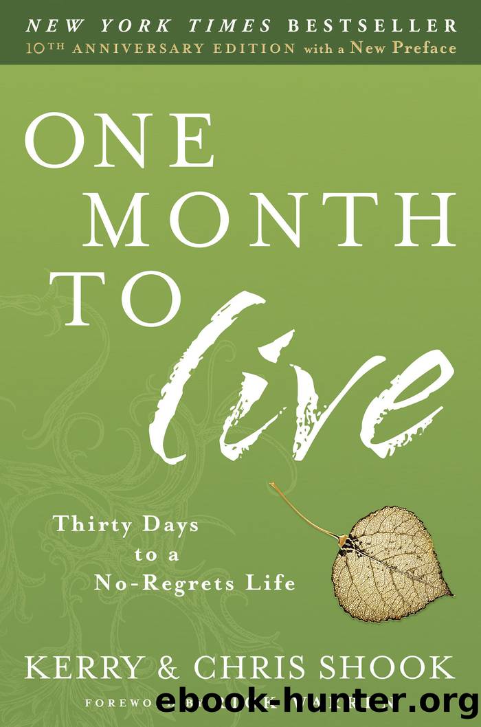 One Month to Live by Kerry Shook & Chris Shook