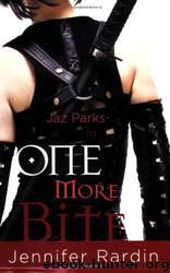 One More Bite (Jaz Parks, Book 5) by Jennifer Rardin