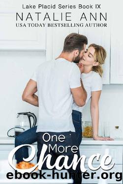 One More Chance (Lake Placid Series Book 9) by Natalie Ann