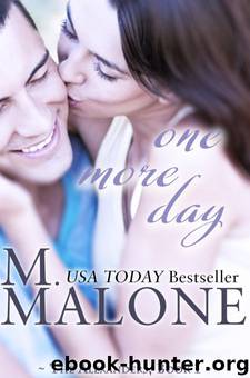 One More Day by M. Malone