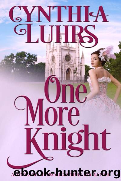 One More Knight by Cynthia Luhrs