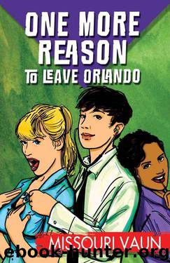 One More Reason to Leave Orlando by Missouri Vaun
