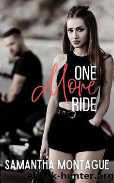 One More Ride: Lucifer's Savages MC - Book Two (Lucifer's Savages MC Series 2) by Samantha Montague