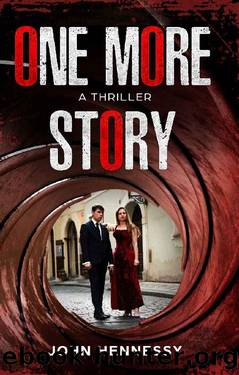 One More Story by John Hennessy