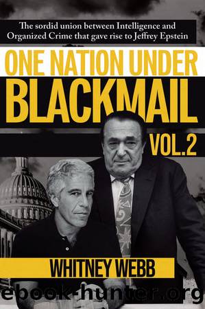 One Nation Under Blackmail â Volume 2 by Whitney Alyse Webb