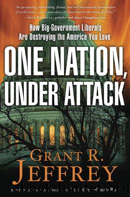 One Nation, Under Attack by Grant R. Jeffrey