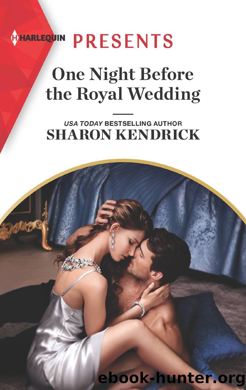 One Night Before the Royal Wedding by Sharon Kendrick