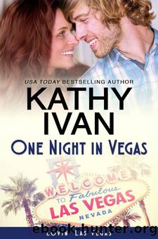 One Night In Vegas by Kathy Ivan