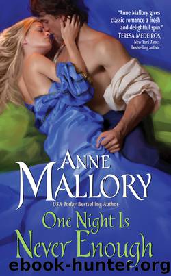One Night Is Never Enough by Anne Mallory