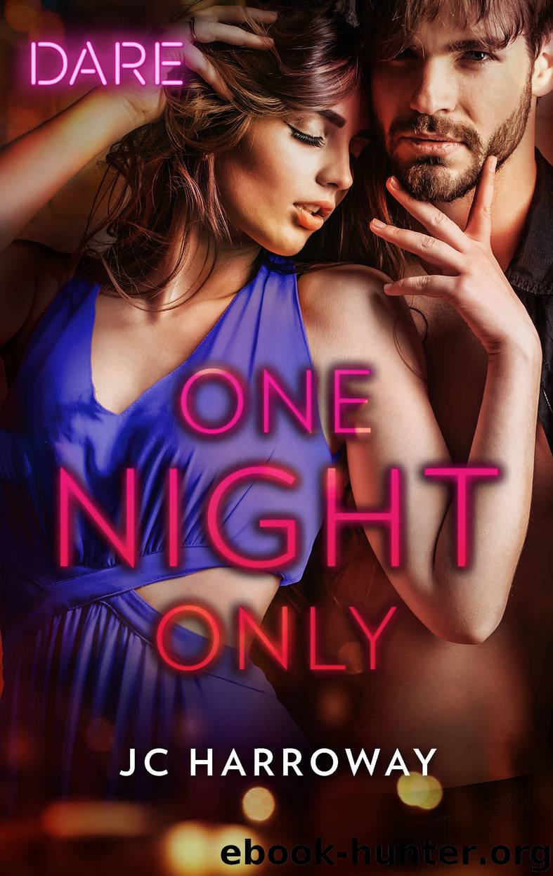 One Night Only by JC Harroway