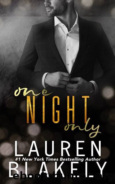 One Night Only by Lauren Blakely