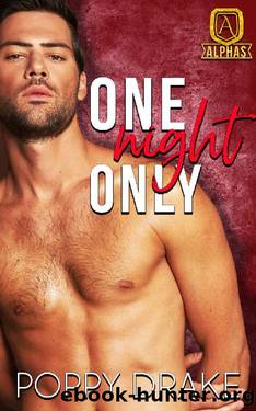 One Night Only by Poppy Drake