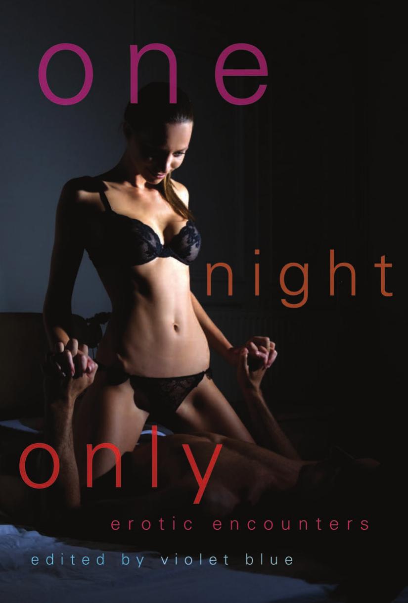 One Night Only by Violet Blue