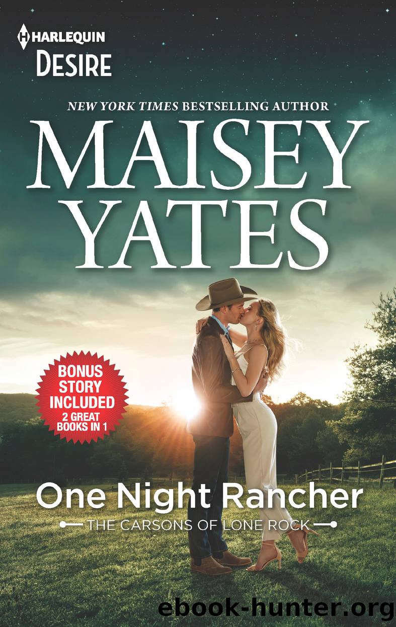 One Night Rancher & Need Me, Cowboy by Maisey Yates