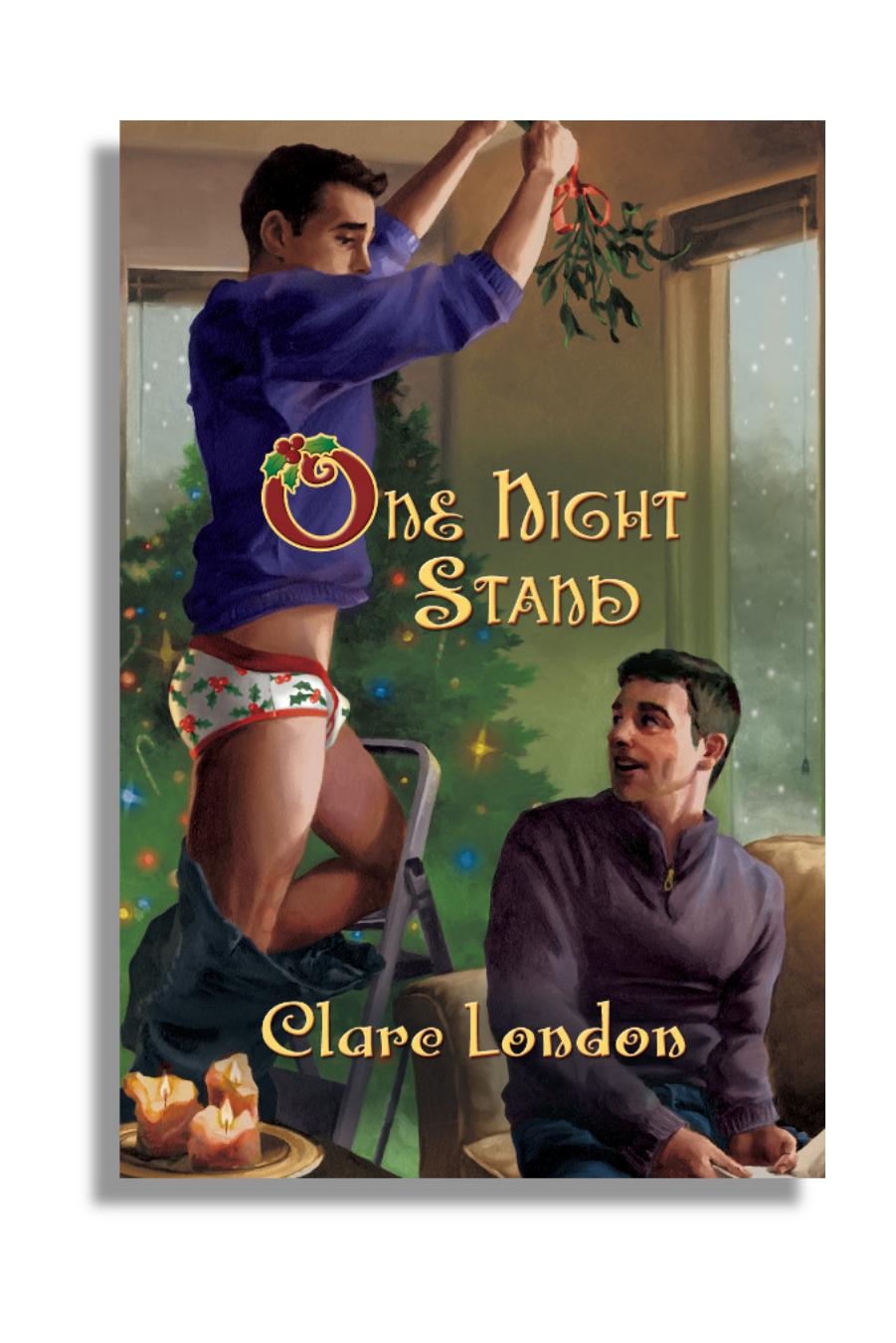 One Night Stand (Mistletoe Madness) by Clare London