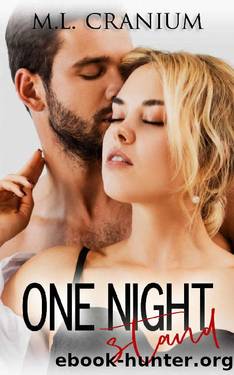 One Night Stand by M.L. Cranium