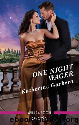 One Night Wager by Katherine Garbera