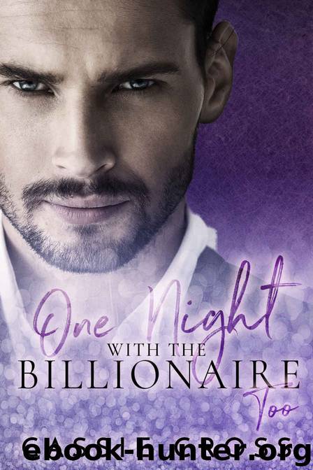 One Night With The Billionaire Too by Cross Cassie