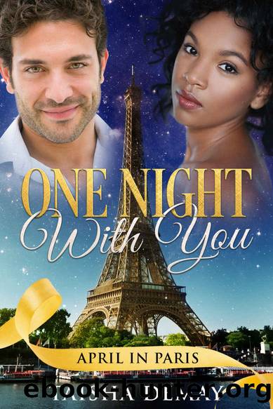 One Night With You- April in Paris by Taisha Demay