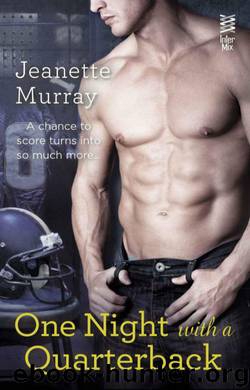 One Night With a Quarterback by Jeanette Murray