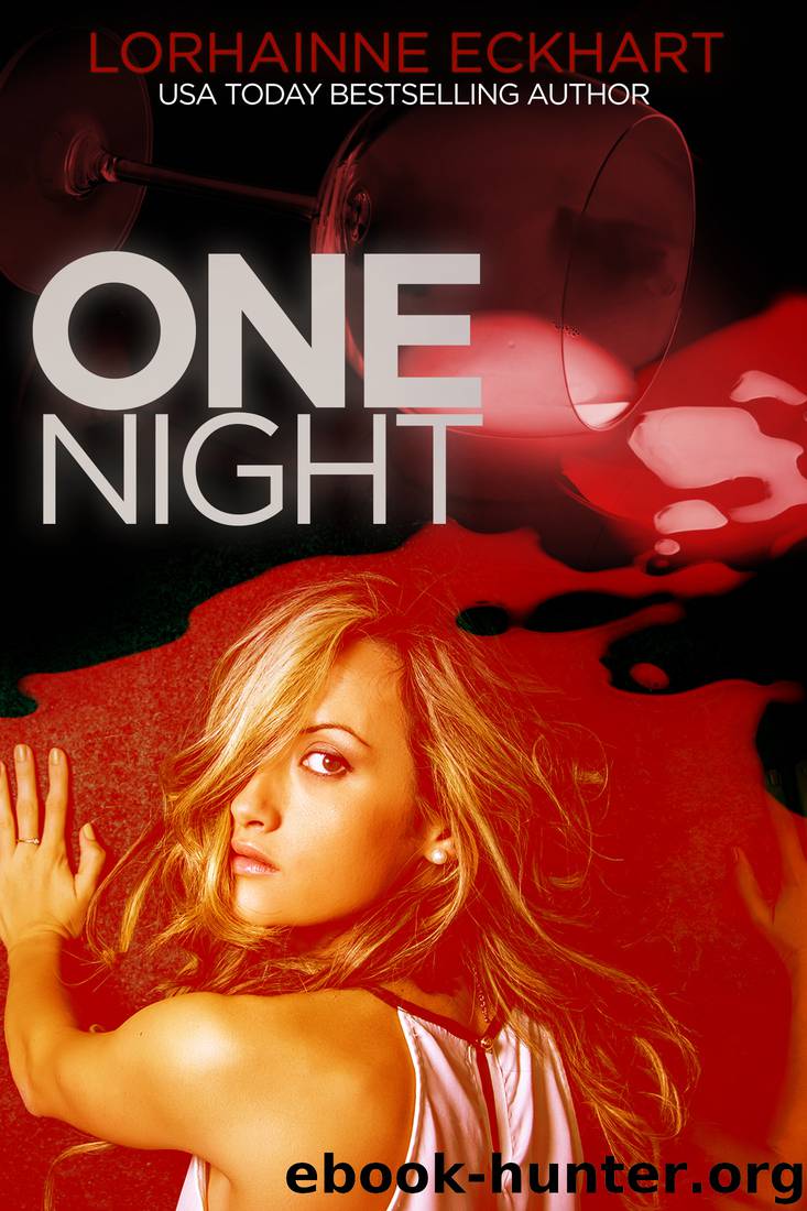 One Night by Lorhainne Eckhart