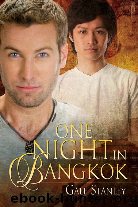One Night in Bangkok by Gale Stanley