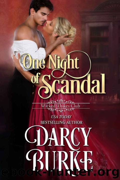 One Night of Scandal by Burke Darcy