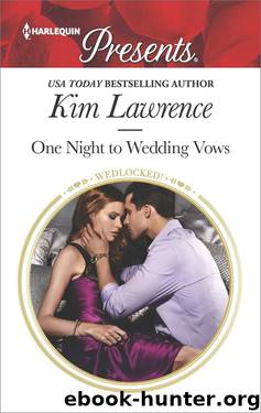 One Night to Wedding Vows (Wedlocked!) by Kim Lawrence