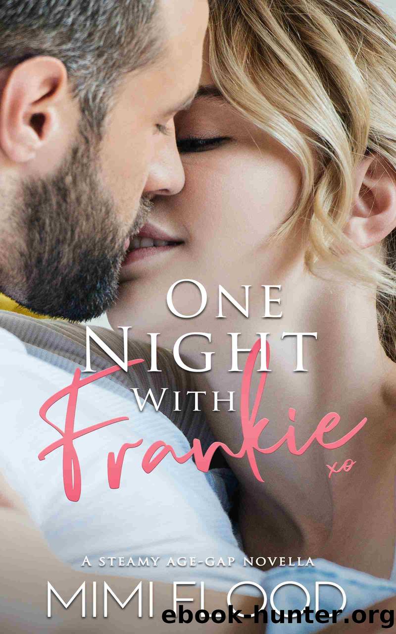 One Night with Frankie by Mimi Flood