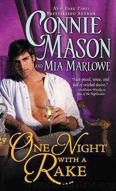 One Night with a Rake (Regency Rakes) by Mia Marlowe & Connie Mason