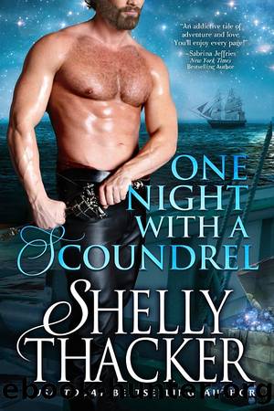 One Night with a Scoundrel by Shelly Thacker