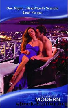 One Night...Nine-Month Scandal by Sarah Morgan - One Night...Nine-Month Scandal