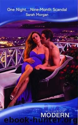 One Night...Nine-Month Scandal by Sarah Morgan