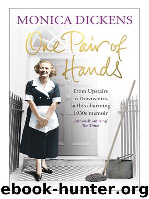 One Pair of Hands by Monica Dickens