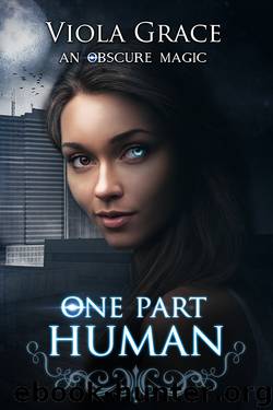 One Part Human by Viola Grace
