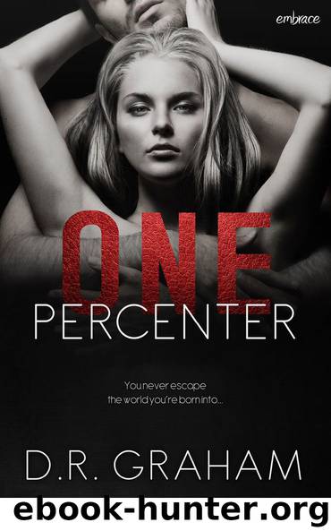 One Percenter (Entangled Embrace) by D. R. Graham