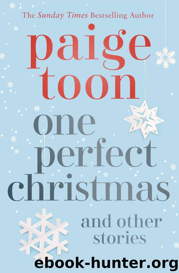 One Perfect Christmas and Other Stories by Paige Toon