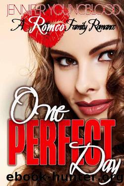 One Perfect Day by Jennifer Youngblood