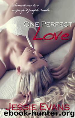One Perfect Love by Jessie Evans