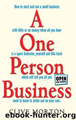 One Person Business by Clive Morton